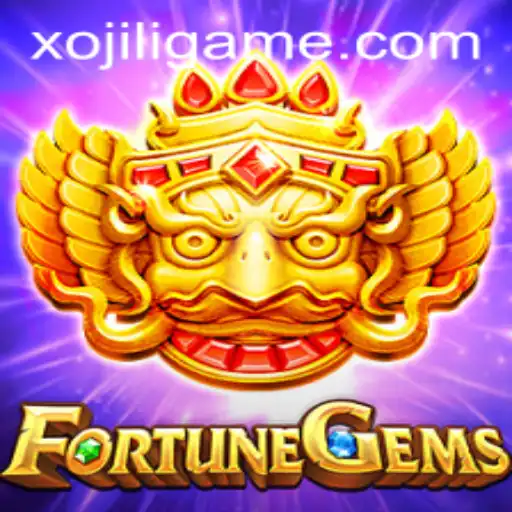 Exploring FortuneGems: A Comprehensive Guide to the XOJILI Experience