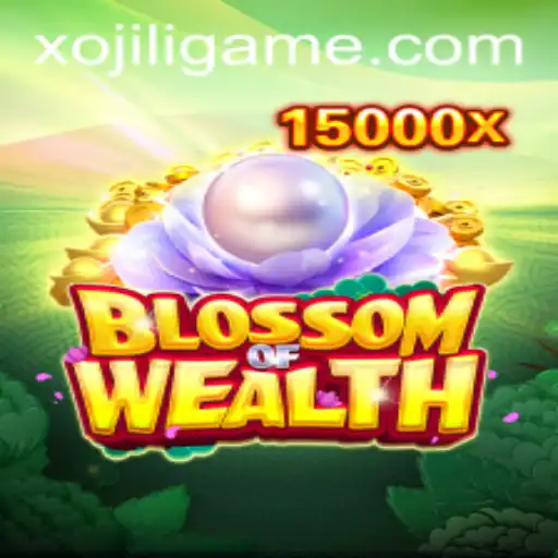 Discover the Exciting World of 'BlossomofWealth' with XOJILI
